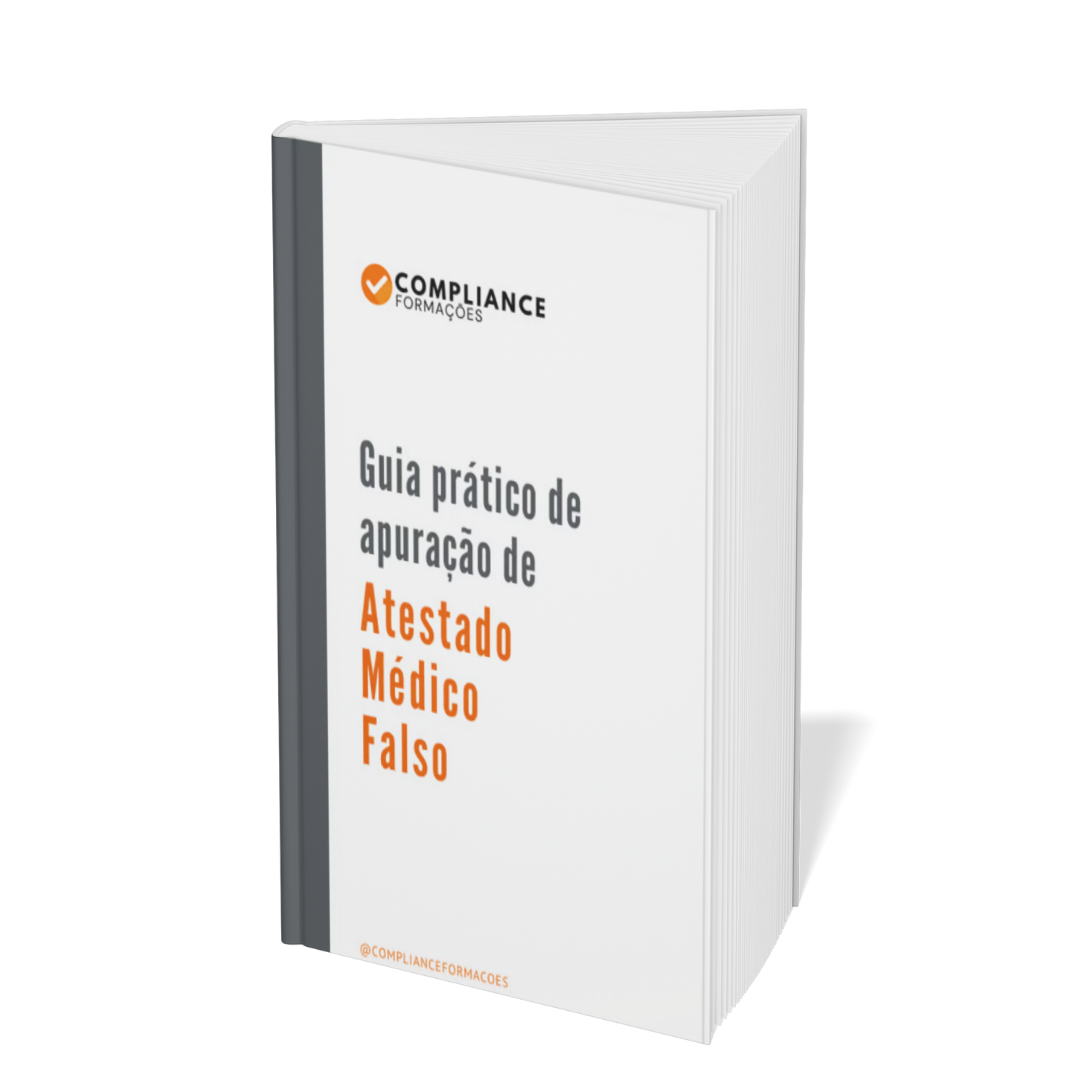 Ebook: Guia Prático de Apuração de atestado Médico Falso
